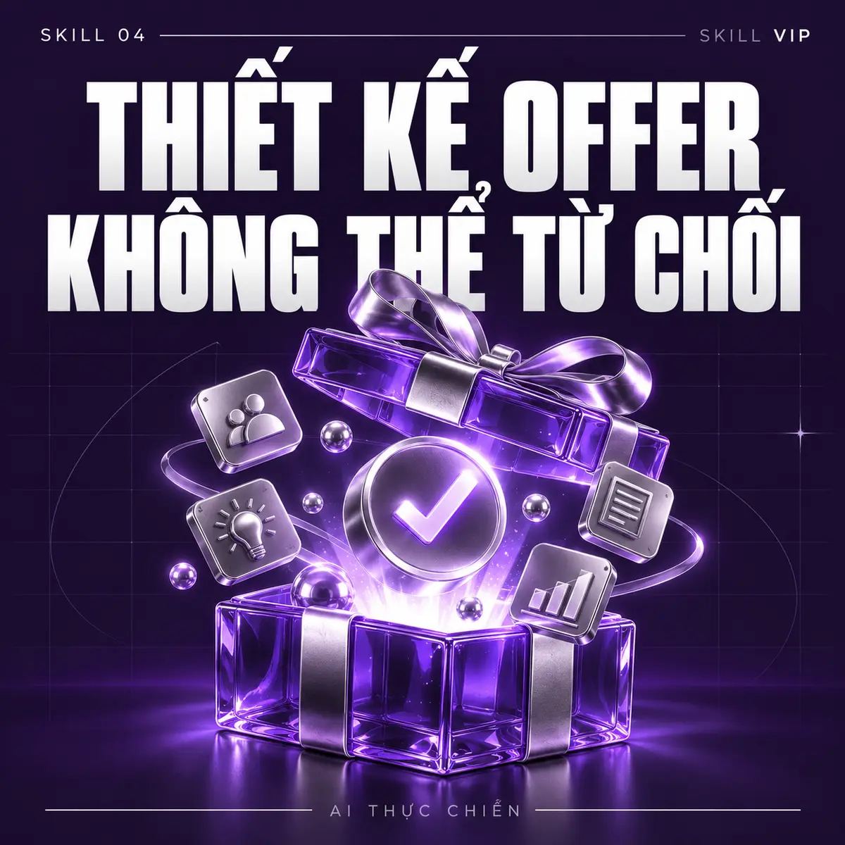Thiết Kế Offer Không Thể Từ Chối