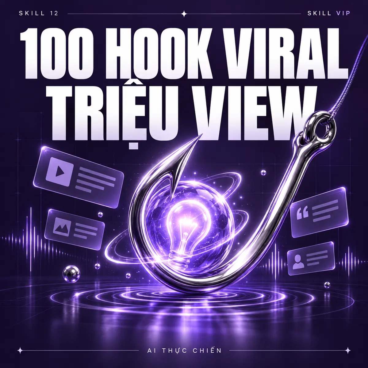 100 Hook Viral Triệu View